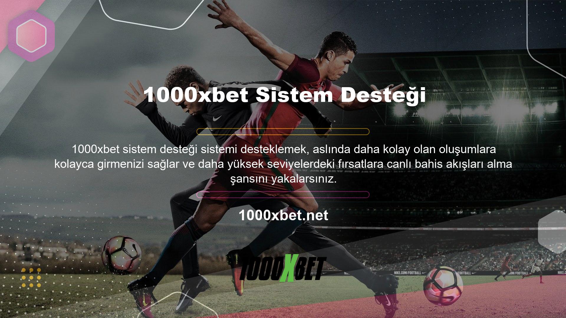 Güvenilir 1000xbet hizmetinin bir parçası olarak, sistematik bir şekilde bahis oynayabileceğiniz bir bölüm oluşturabilir ve istediğiniz rahat ortama daha hızlı bir şekilde adapte olabilirsiniz